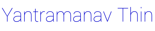 Yantramanav Thin font